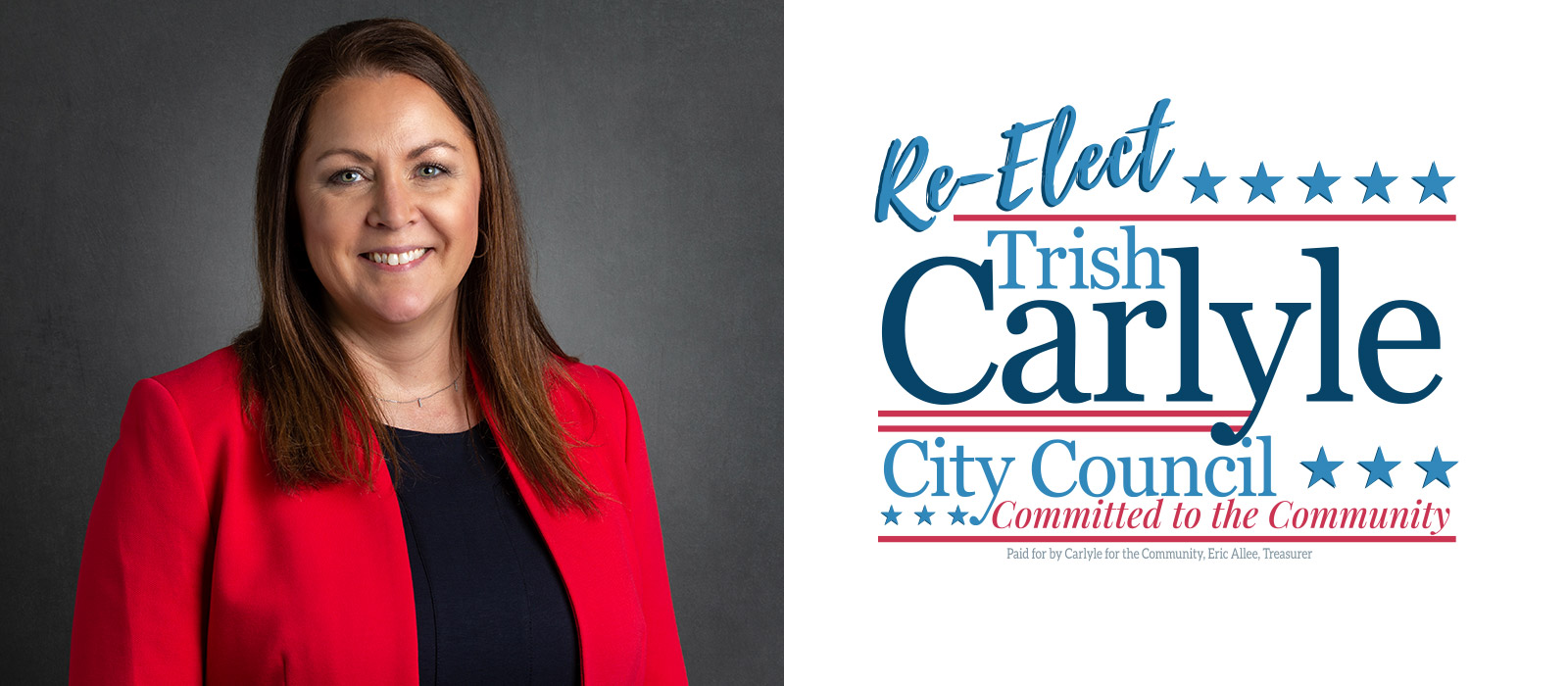 Re-elect Trish Carlyle City Council